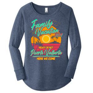 Family Vacation 2024 Ready Or Not Puerto Vallarta Here We Come Women's Perfect Tri Tunic Long Sleeve Shirt