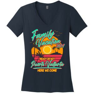 Family Vacation 2024 Ready Or Not Puerto Vallarta Here We Come Women's V-Neck T-Shirt