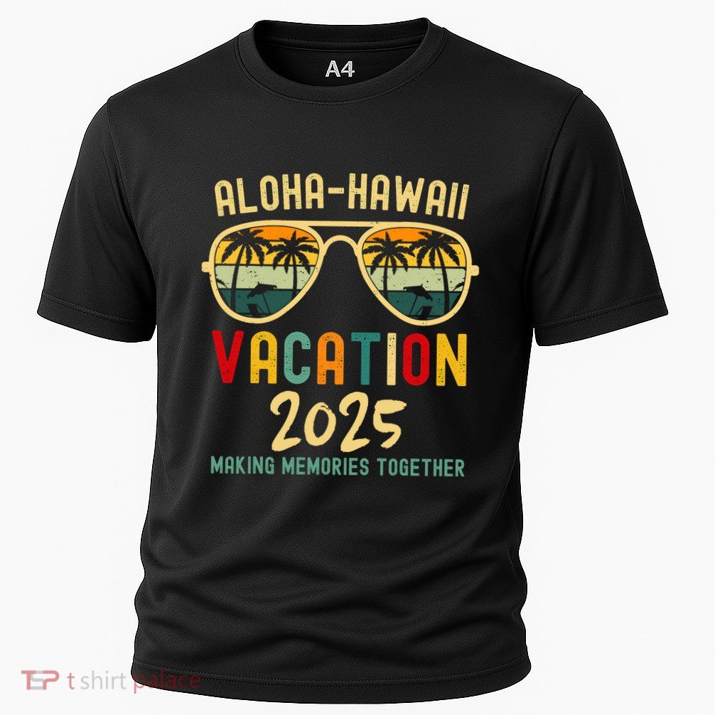 Family Vacation 2025 Aloha Hawaii Hawaiian Summer Matching Performance Shirt