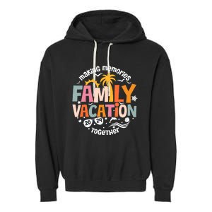 Family Vacation 2024 Beach Matching Family Summer Vacation Garment-Dyed Fleece Hoodie