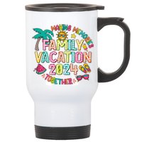 Family Vacation 2024 Summer Vibes Stainless Steel Travel Mug