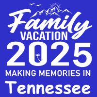 Family Vacation 2025 Making Memories Tennessee Summer Trip Gift Button