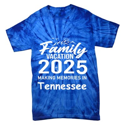 Family Vacation 2025 Making Memories Tennessee Summer Trip Gift Tie-Dye T-Shirt