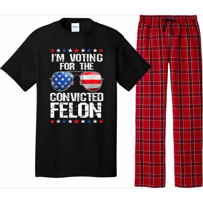 Funny Voting 2024 Im Voting For The Convicted Felon Pajama Set