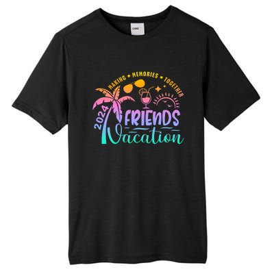 Friends Vacation 2024 Making Memories Together Tall Fusion ChromaSoft Performance T-Shirt