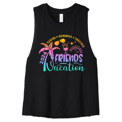 Friends Vacation 2024 Making Memories Together Women's Racerback Cropped Tank