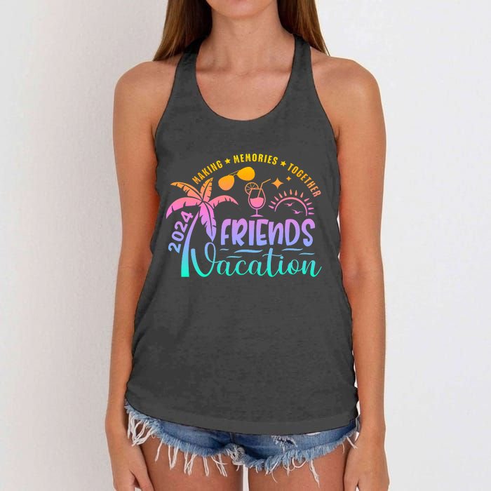 Friends Vacation 2024 Making Memories Together Women's Knotted Racerback Tank