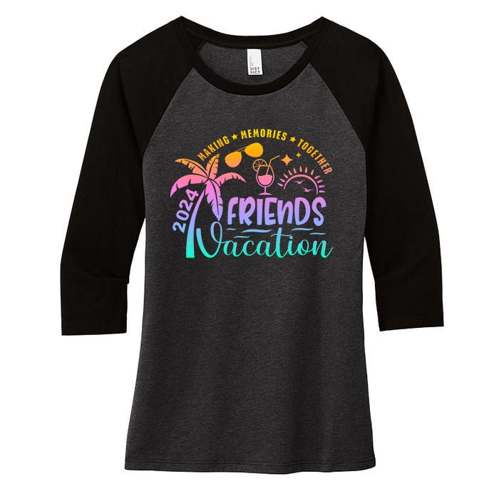 Friends Vacation 2024 Making Memories Together Women's Tri-Blend 3/4-Sleeve Raglan Shirt