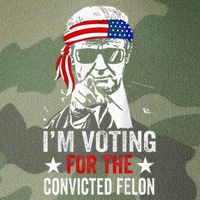 Funny Voting 2024 IM Voting For The Convicted Felon Legacy Tie Dye Trucker Hat