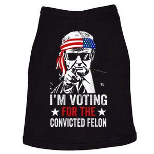 Funny Voting 2024 IM Voting For The Convicted Felon Doggie Tank