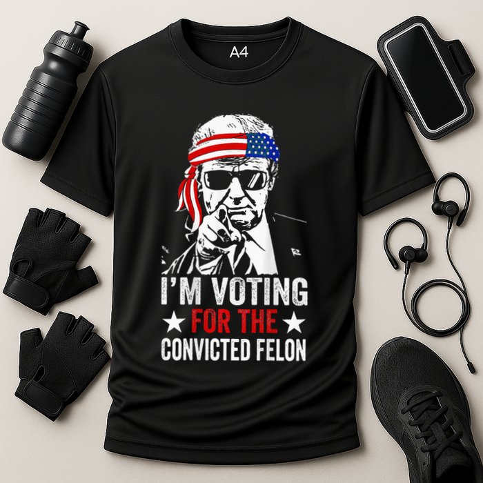 Funny Voting 2024 IM Voting For The Convicted Felon Performance Shirt