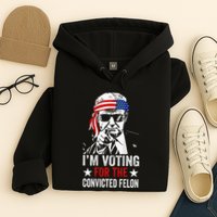 Funny Voting 2024 IM Voting For The Convicted Felon Hoodie