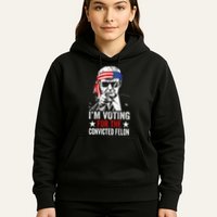 Funny Voting 2024 IM Voting For The Convicted Felon Hoodie