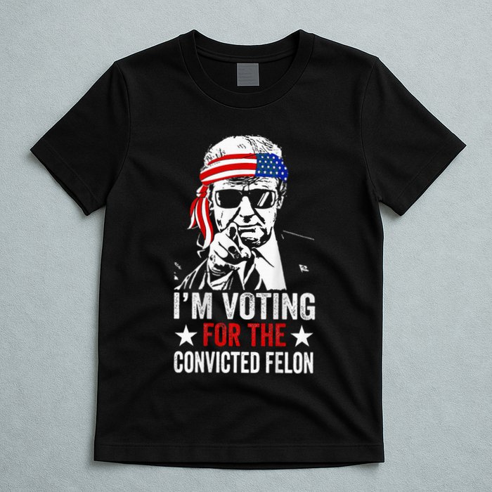 Funny Voting 2024 IM Voting For The Convicted Felon T-Shirt