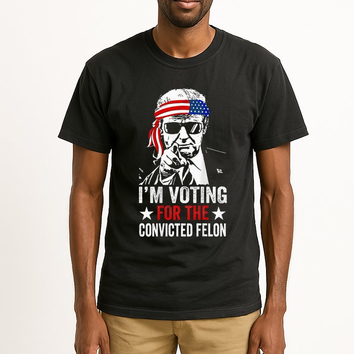 Funny Voting 2024 IM Voting For The Convicted Felon Tall T-Shirt