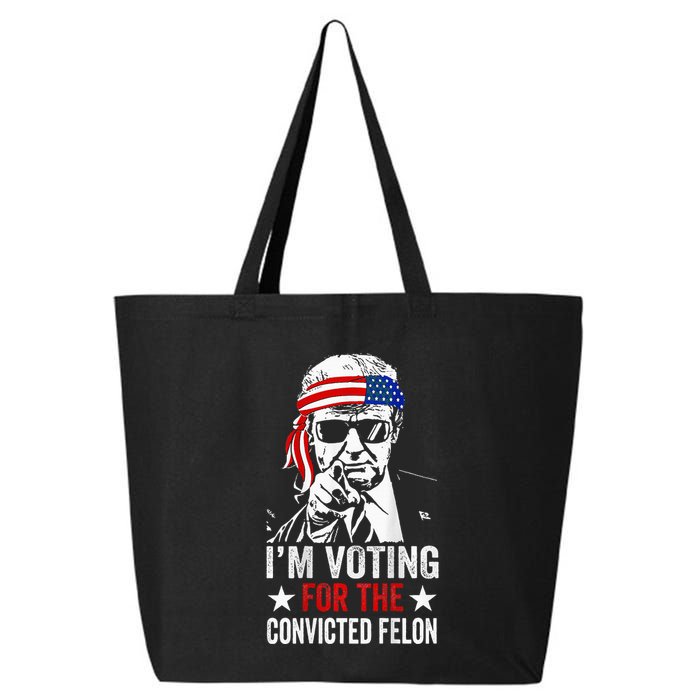 Funny Voting 2024 IM Voting For The Convicted Felon 25L Jumbo Tote