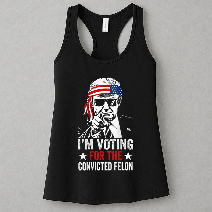 Funny Voting 2024 IM Voting For The Convicted Felon Womens Tank Top