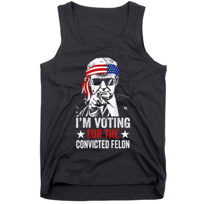 Funny Voting 2024 IM Voting For The Convicted Felon Tank Top