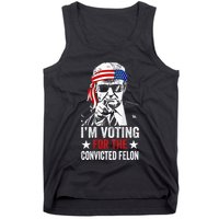 Funny Voting 2024 IM Voting For The Convicted Felon Tank Top
