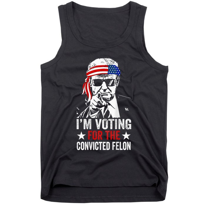 Funny Voting 2024 IM Voting For The Convicted Felon Tank Top