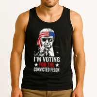 Funny Voting 2024 IM Voting For The Convicted Felon Tank Top