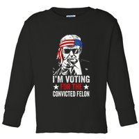 Funny Voting 2024 IM Voting For The Convicted Felon Toddler Long Sleeve Shirt