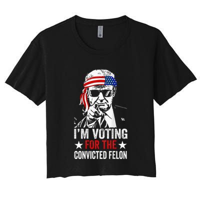 Funny Voting 2024 IM Voting For The Convicted Felon Crop Top