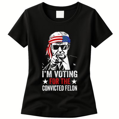 Funny Voting 2024 IM Voting For The Convicted Felon Womens T-Shirt