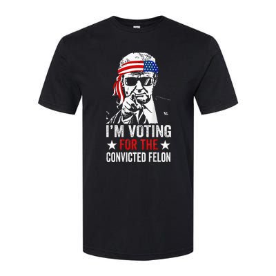 Funny Voting 2024 IM Voting For The Convicted Felon Softstyle CVC T-Shirt