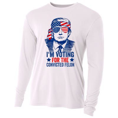 Funny Voting 2024 Im Voting For The Convicted Felon Cooling Performance Long Sleeve Crew