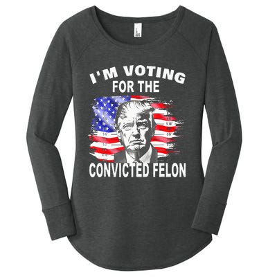 Funny Voting 2024 IM Voting For The Convicted Felon Women's Perfect Tri Tunic Long Sleeve Shirt