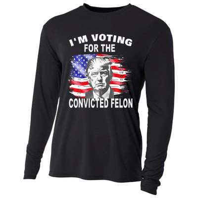 Funny Voting 2024 IM Voting For The Convicted Felon Cooling Performance Long Sleeve Crew