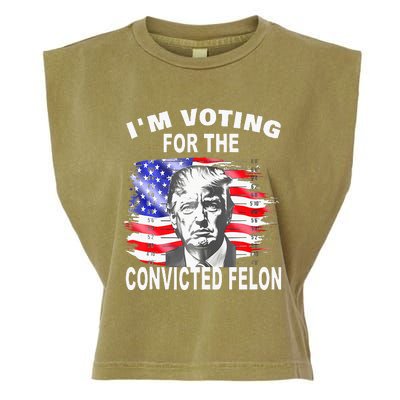 Funny Voting 2024 IM Voting For The Convicted Felon Garment-Dyed Women's Muscle Tee