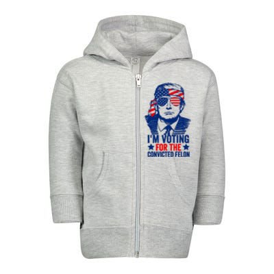 Funny Voting 2024 IM Voting For The Convicted Felon Toddler Zip Fleece Hoodie