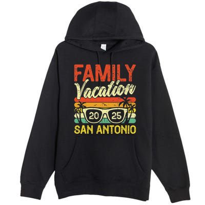 Family Vacation 2025 San Antonio Premium Pullover Hoodie