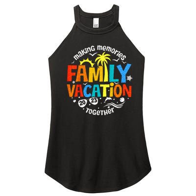 Family Vacation 23 Funny Trip Making Memories Together Women’s Perfect Tri Rocker Tank