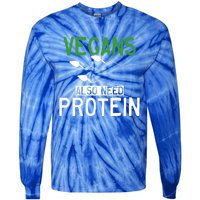 Funny Vegans Also Need Protein Vegan Vegetarian Sperm Gift Tie-Dye Long Sleeve Shirt