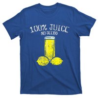 Funny Vasectomy All Juice No Seed T-Shirt