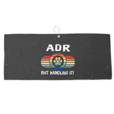 Funny Veterinary ADR But Handling It Veterinarian Vet Tech Large Microfiber Waffle Golf Towel