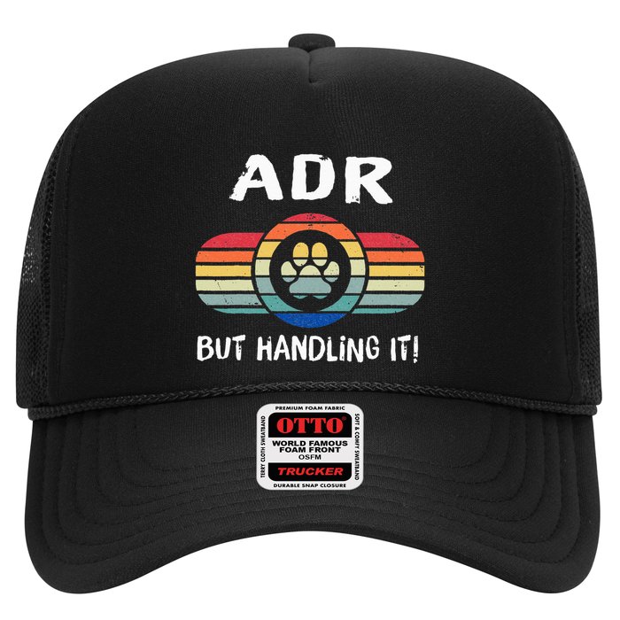 Funny Veterinary ADR But Handling It Veterinarian Vet Tech Hat