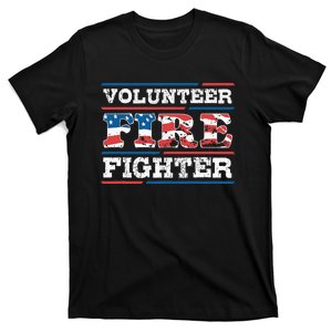 Firefighter Volunteer American Flag Fire Department Fireman T-Shirt