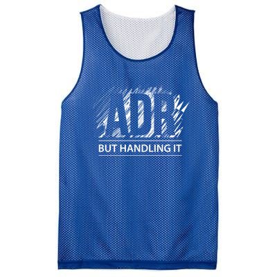 Funny Veterinary Adr But Handling It Veterinarian Meaningful Gift Mesh Reversible Basketball Jersey Tank