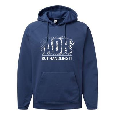 Funny Veterinary Adr But Handling It Veterinarian Meaningful Gift Performance Fleece Hoodie