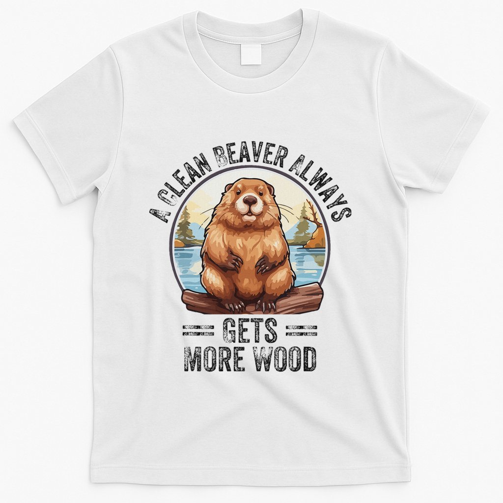 Funny Vintage A Clean Beaver Always Gets More Wood T-Shirt