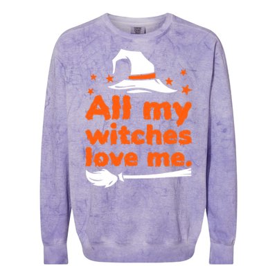 Funny Vintage All My Witches Love Me Halloween Colorblast Crewneck Sweatshirt