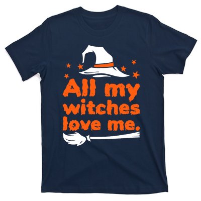 Funny Vintage All My Witches Love Me Halloween T-Shirt