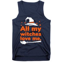 Funny Vintage All My Witches Love Me Halloween Tank Top