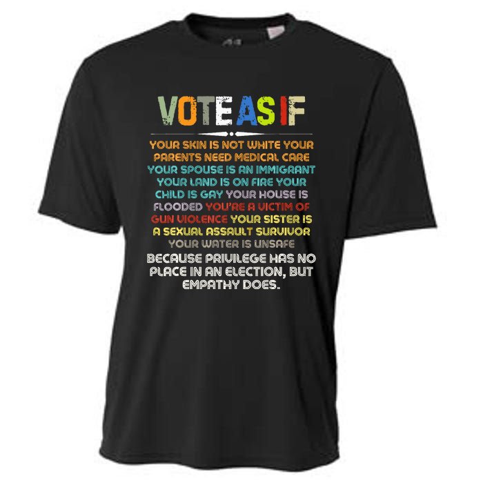 Funny Vote As If Your Skin Is Not White Human Rights Apparel Cooling Performance Crew T-Shirt