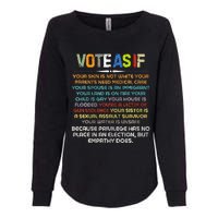 Funny Vote As If Your Skin Is Not White Human Rights Apparel Womens California Wash Sweatshirt