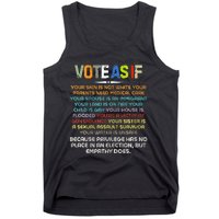 Funny Vote As If Your Skin Is Not White Human Rights Apparel Tank Top